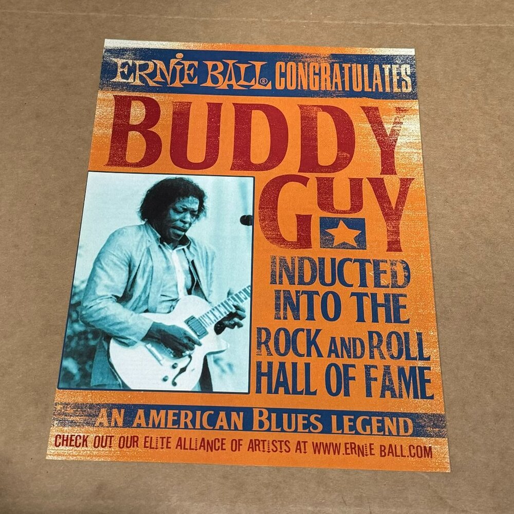 Buddy Guy - Ernie Ball - 2005 Print Advertisement